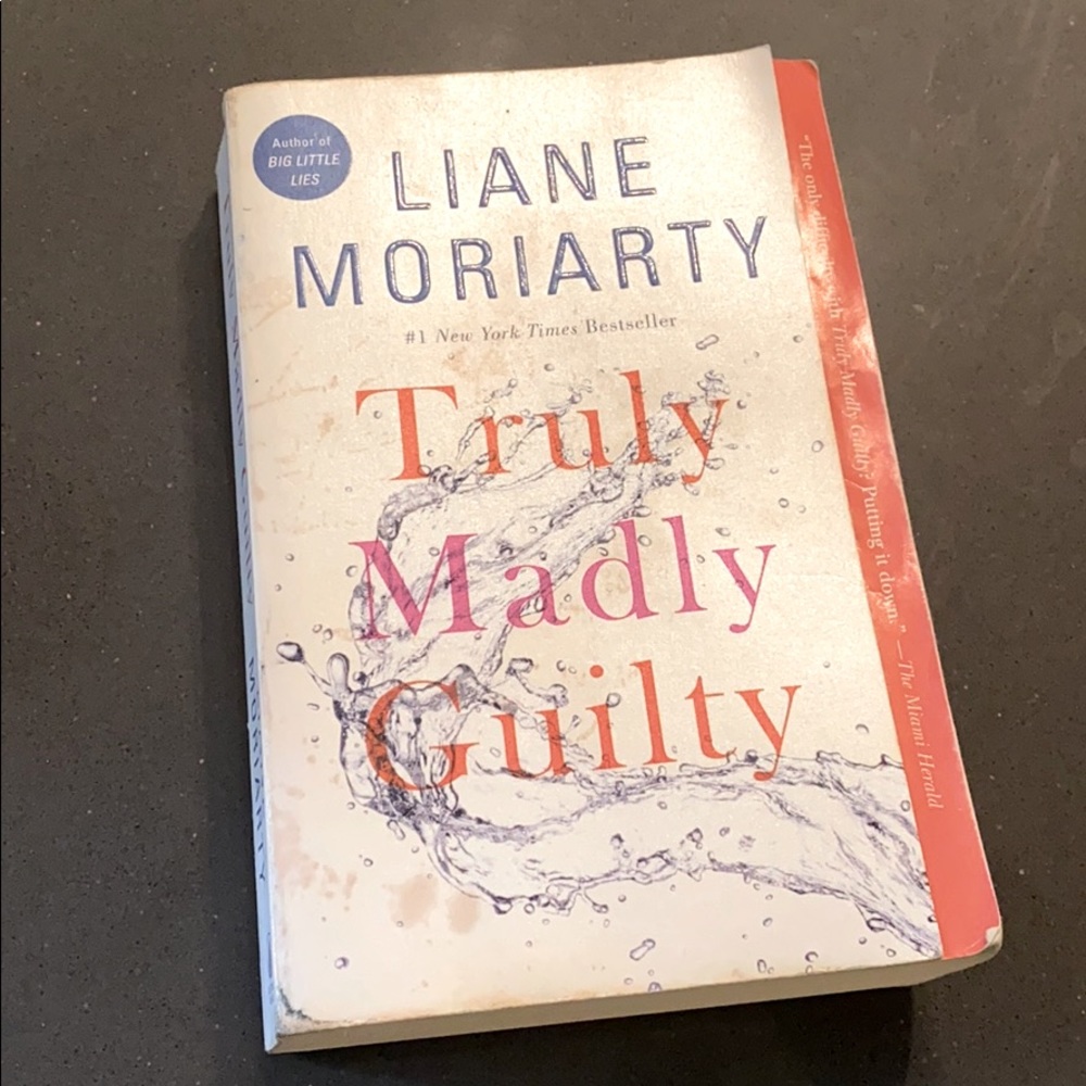 Book - “Truly Madly Guilty” - Liane Moriarty